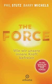 The Force - Phil Stutz - E-Book