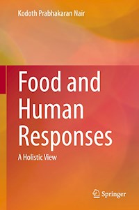 Food and Human Responses - Kodoth Prabhakaran Nair - E-Book