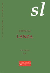Novela II - Silverio Lanza - E-Book