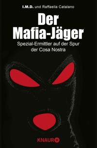 Der Mafia-Jäger - I. M. D. - E-Book