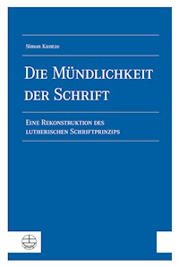 Die Mündlichkeit der Schrift - Simon Kuntze - E-Book
