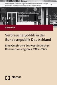 Verbraucherpolitik in der Bundesrepublik Deutschland - Kevin Rick - E-Book