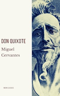 Don Quixote - Miguel Cervantes - E-Book