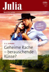 Geheime Rache – berauschende Küsse? - K. C. Leonard - E-Book