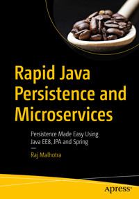 Rapid Java Persistence and Microservices - Raj Malhotra - E-Book
