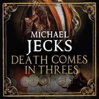 Death Comes in Threes - Michael Jecks - Hörbuch