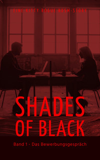Shades of Black 1 - Kitty Rogue - E-Book