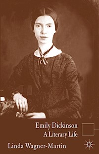 Emily Dickinson - L. Wagner-Martin - E-Book