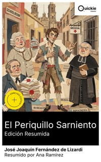 El Periquillo Sarniento (Edición resumida) - José Joaquín Fernández de Lizardi - E-Book