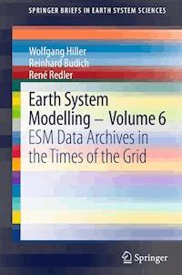 Earth System Modelling - Volume 6 - Wolfgang Hiller - E-Book