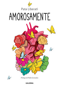 Amorosamente - Pata Liberati - E-Book