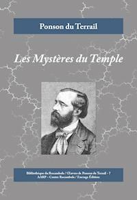 Les Mystères du Temple - Ponson du Terrail - E-Book