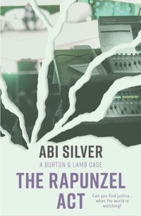 The Rapunzel Act - Abi Silver - E-Book