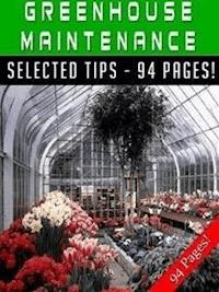 Greenhouse Maintenance - Jeannine Hill - E-Book