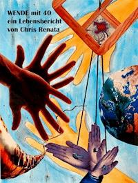 Wende mit 40 - Chris Renata - E-Book