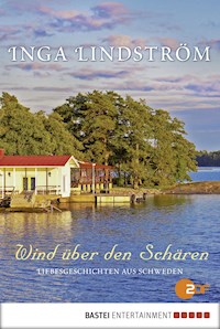 Wind über den Schären - Inga Lindström - E-Book