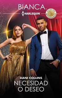 Necesidad o deseo - Dani Collins - E-Book