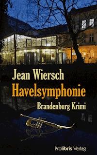 Havelsymphonie - Jean Wiersch - E-Book