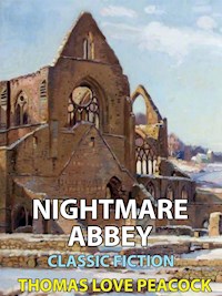 Nightmare Abbey - Thomas Love Peacock - E-Book