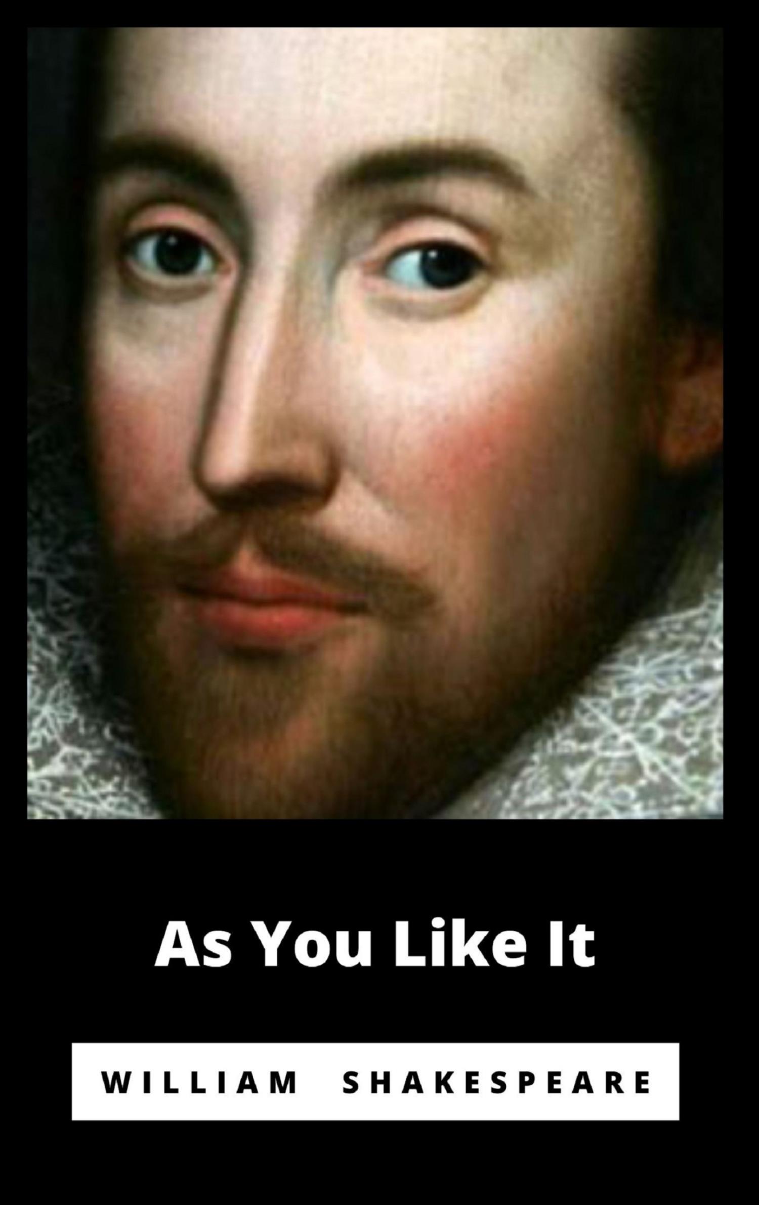 As You Like It - William Shakespeare - E-Book