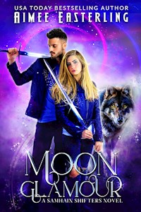 Moon Glamour - Aimee Easterling - E-Book