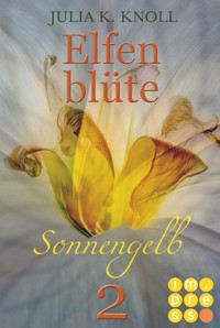Sonnengelb (Elfenblüte, Teil 2) - Julia Kathrin Knoll - E-Book