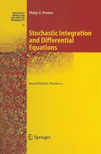 Stochastic Integration and Differential Equations - Philip Protter - E-Book