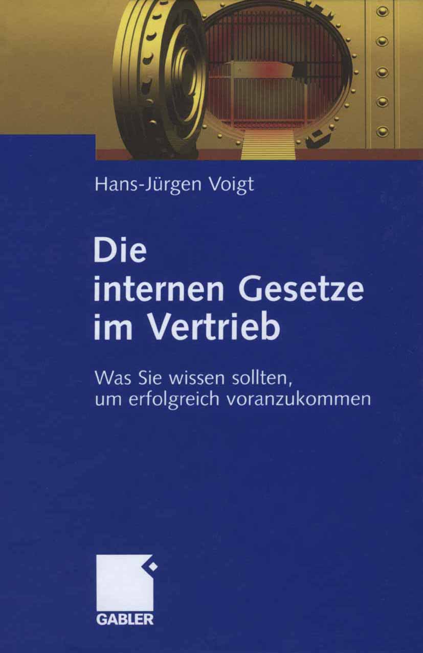 Die internen Gesetze im Vertrieb - Hans-Jürgen Voigt - E-Book