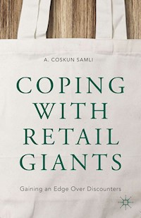 Coping with Retail Giants - A. Coskun Samli - E-Book