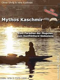 Mythos Kaschmir - Oliver Uhrig - E-Book