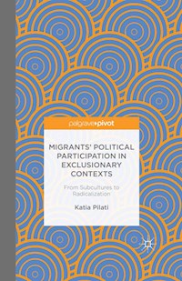 Migrants' Participation in Exclusionary Contexts - K. Pilati - E-Book
