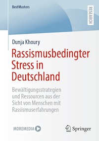 Rassismusbedingter Stress in Deutschland - Dunja Khoury - E-Book