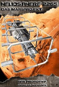 Heliosphere 2265 - Das Marsprojekt 5: Der Prototyp (Science Fiction) - Andreas Suchanek - E-Book