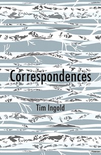 Correspondences - Tim Ingold - E-Book