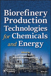 Biorefinery Production Technologies for Chemicals and Energy -  - E-Book