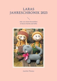 Laras Jahreschronik 2023 - Thomas Joachim - E-Book