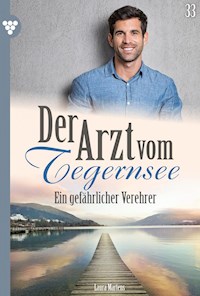 Ein gefährlicher Verehrer - Laura Martens - E-Book
