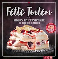 Fette Torten - Nina Engels - E-Book