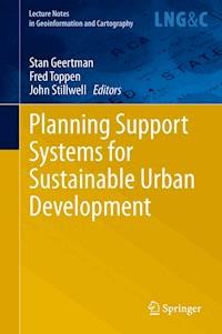 Planning Support Systems for Sustainable Urban Development -  - E-Book