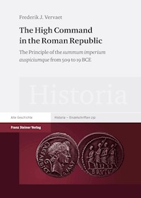 The High Command in the Roman Republic - Frederik J. Vervaet - E-Book