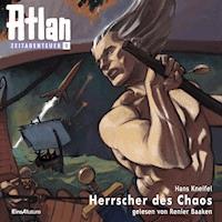 Atlan Zeitabenteuer 09: Herrscher des Chaos - Hans Kneifel - Hörbuch