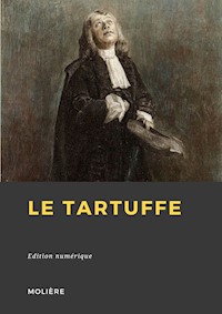 Le Tartuffe - Moliere - E-Book