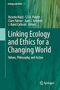 Linking Ecology and Ethics for a Changing World -  - E-Book