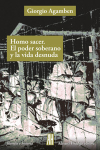 Homo Sacer. El poder soberano y la vida desnuda - Giorgio Agamben - E-Book
