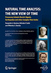 Natural Time Analysis: The New View of Time - Panayiotis Varotsos - E-Book