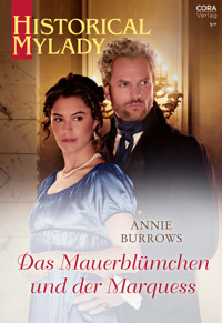 Das Mauerblümchen und der Marquess - Annie Burrows - E-Book