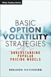 Basic Option Volatility Strategies - Sheldon Natenberg - E-Book