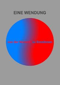 Eine Wendung - Thomas Brandsdörfer - E-Book