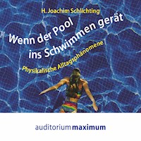 Wenn der Pool ins Schwimmen gerät (Ungekürzt) - H. Joachim Schlichting - Hörbuch