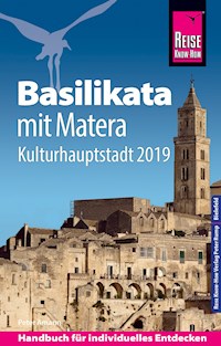 Reise Know-How Reiseführer Basilikata mit Matera (Kulturhauptstadt 2019) - Peter Amann - E-Book